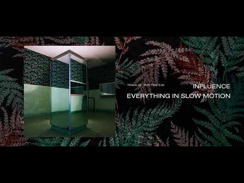 Everything In Slow Motion - "Influence" (feat. Aaron Stone of My Epic)