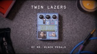Video thumbnail for Mr. Black Pedals Twin Lazers (demo) by Aaron Sternke