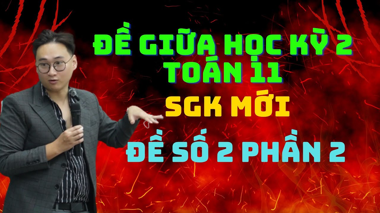 ĐỀ SỐ 2 PHẦN 2