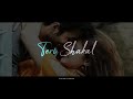 Saya Mera Hai Teri Shakal Pal Jalebi Song Arijit Singh WhatsApp Status Ft Rhea Chakraborty
