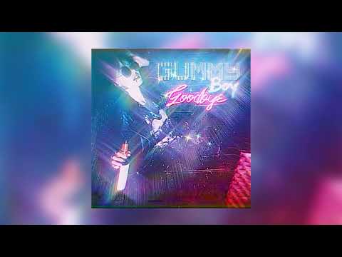 Gummy Boy - Goodbye • Synthwave
