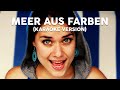 Berge - "Meer aus Farben" (Karaoke Version ...