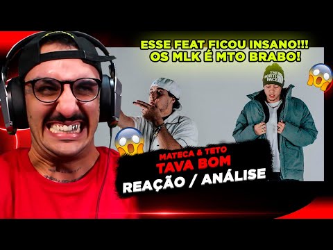 ESSA FICOU F#$%!!! TAVA BOM - MATECA FT. TETO [REAÇÃO/ ANÁLISE]