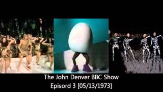 The John Denver BBC Show / Episord 3 [05/13/1973]