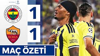 Fenerbahçe vs AS Roma 1-1 - Maç Özeti - Champions League 26