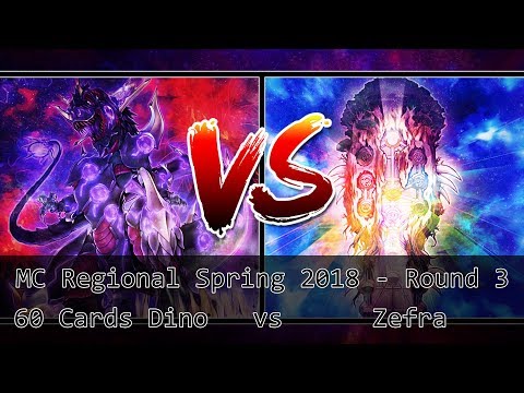 MC Regional Spring 2018 - Round 3 60 Cards Dino Vs Zefra