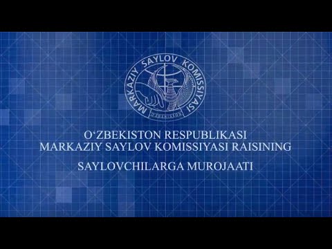 Марказий сайлов комиссияси раиси Зайниддин Низамходжаевнинг сайловчиларга мурожаати