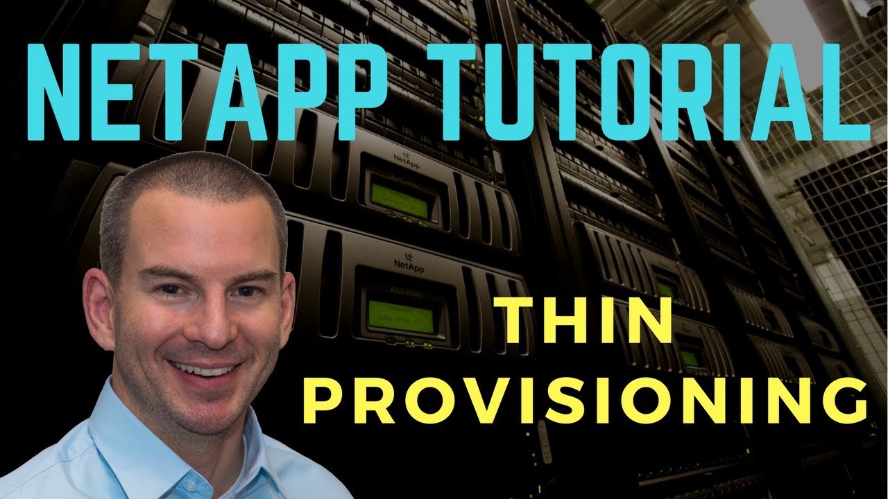 NetApp Thin Provisioning Tutorial Video