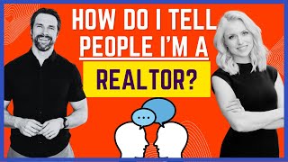Q&A: How To Tell People You're in Real Estate [2024]
