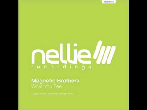 Magnetic Brothers - What You Feel (EDU presents 5tranger Remix)