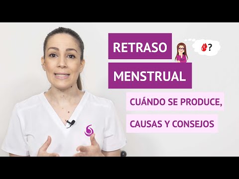 ¿Cuál puede ser el motivo de un retraso menstrual?