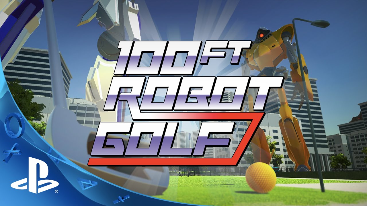 PlayStation Experience 2015: 100ft Robot Golf - Announce Trailer | PS VR - YouTube