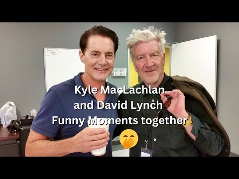 Kyle MacLachlan and David Lynch - Funny Moments together