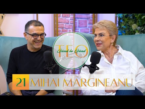 MĂRGINEANU: "Teo, ai fost viața din casa mea!" | GÂND LA GÂND CU TEO | EP #21 #podcast