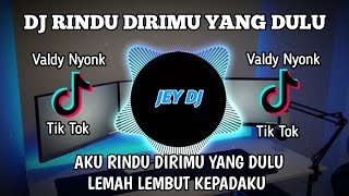 Download lagu DJ RINDU DIRIMU YANG DULU REMIX | FULL BASS TERBARU VIRAL TIK TOK mp3