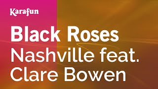 Karaoke Black Roses - Nashville *
