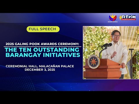 2025 Galing Pook Awards Ceremony: The Ten Outstanding Barangay Initiatives (Speech) 12/03/2025