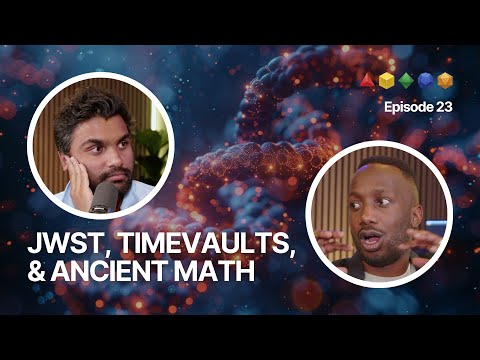 FFP EP. 23 | JWST’s “Little Red Dots,” TimeVaults, and the Dawn of Math