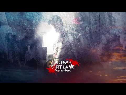 NicemVn - C´est la Vie (Prod. By Smigl)