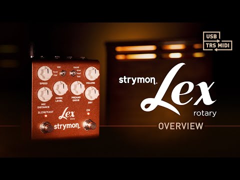 Strymon Lex Rotary Speaker Simulator Pedal V2 | Sweetwater Strymon Lex Rotary Speaker Simulator Pedal V2 | Sweetwater