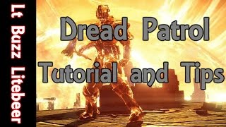 How to Finish Dread Patrol Quickly - Destiny: The Taken King