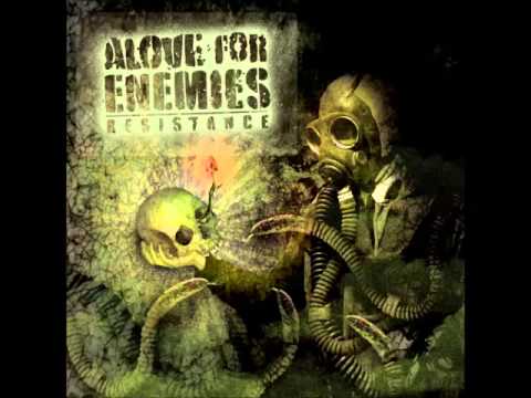 Alove For Enemies - Wishes For The Cloths Of Heaven