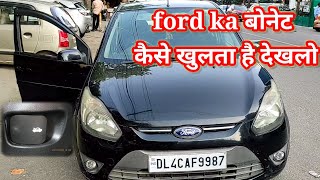 how to open ford figo bonnet