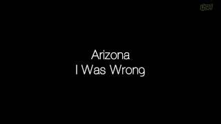 Arizona - I Was Wrong (Robin Schulz Remix) [Lyrics]