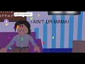 I Ain T Your Momma MEME