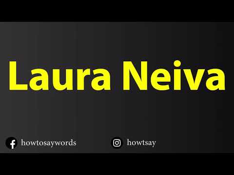 How To pronounce Laura Neiva