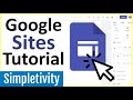 How To Use Google Sites Tutorial For Beginners