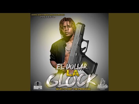 La Glock (Remasterizado)