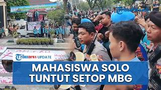 Ratusan Mahasiswa di Solo Gelar Demo di DPRD Solo, Tuntut Setop MBG hingga Perbaikan Rupiah