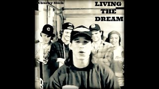 Living The Dream - Chucky Slick (The Junior Hockey Anthem)