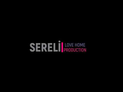 Sereli Love  Home - Daha Gidecek Çok Yolumuz Var Güzel Yarim