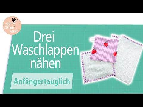 Waschlappen nähen in 3 Varianten - ohne Schnittmuster - Upcycling