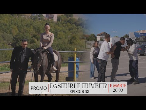 Dashuri e Humbur - PROMO 38