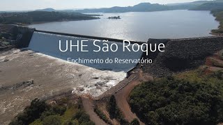 UHE São Roque - Enchimento do Reservatório