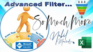 Advanced Filter in Excel - So much more To Learn