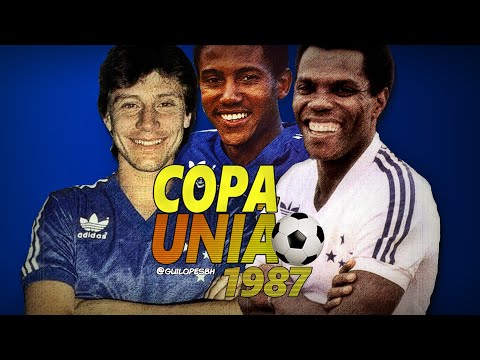 A campanha do Cruzeiro na Copa União 1987, o Brasileiro que não acabou!
