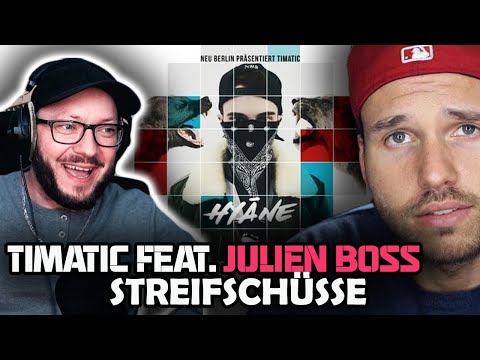 Timatic gewinnt Feature mit dem Boss? Timatic ft. JULIEN BOSS - Streifschüsse Reaction