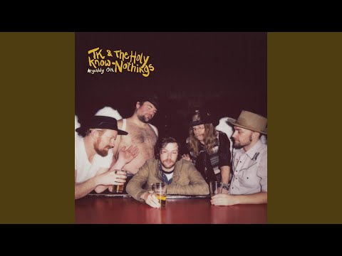 Good Stuff - TK & The Holy Know-Nothings