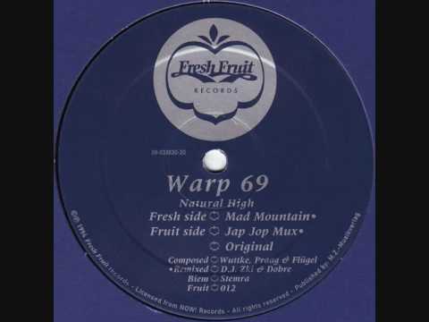 Warp 69 - Natural High - Fresh Fruit Records