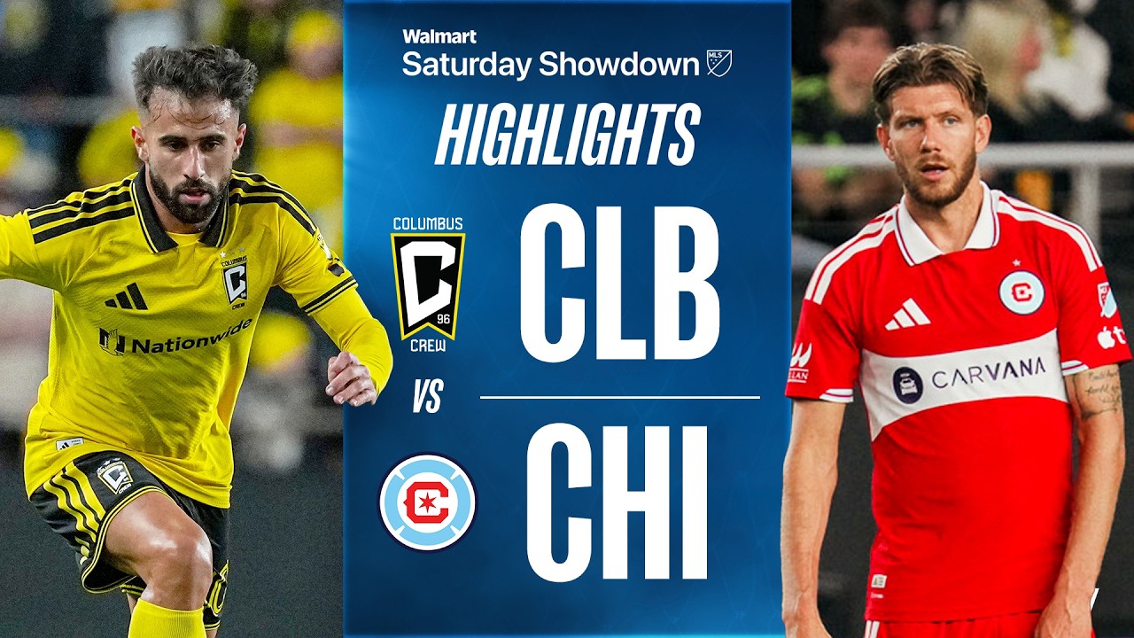Columbus Crew vs Chicago Fire Highlights