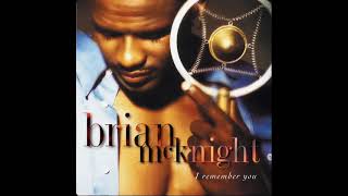 Brian McKnight - Up Around My Way