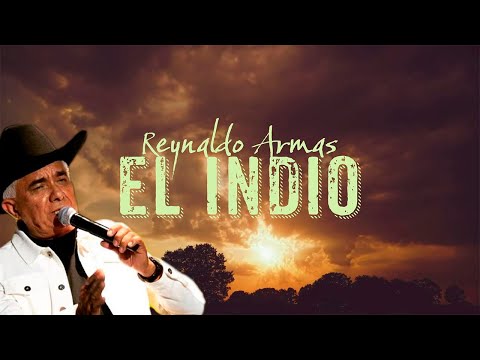 El Indio - Reynaldo Armas | Video Letra | Música Llanera