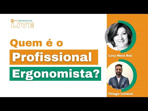 SST Entrevista - Quem é o Profissional Ergonomista?