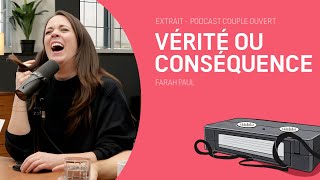 Couple Ouvert Clip - Vérité ou conséquence (avec Farah Paul)