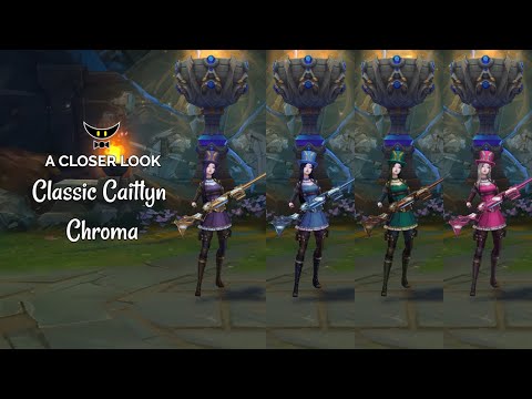 Classic Caitlyn Chromas