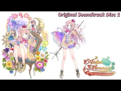 Atelier Meruru | The Apprentice of Arland | Original Soundtrack | Disc 1